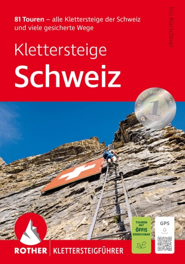 Bergverlag Rother - Klettersteigf黨rer Klettersteige Schweiz