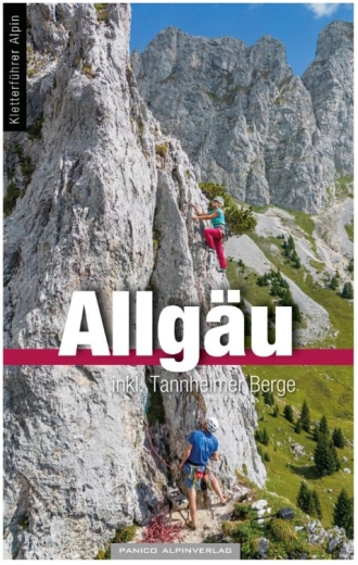 Panico - Kletterführer Allgäu, inkl. Tannheimer Berge