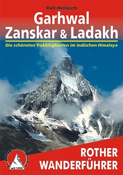 Bergverlag Rother - Wanderführer Garhwal Zanskar & Ladakh