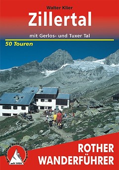 Bergverlag Rother - Wanderführer Zillertal (Neuauflage 2010)