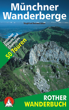 Bergverlag Rother - Wanderbuch Münchner Wanderberge