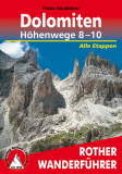 Bergverlag Rother - Wanderführer Dolomiten Höhenwege 8-10