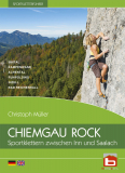 Chiemgau Rock Verlag - Kletterf黨rer Chiemgau Rock