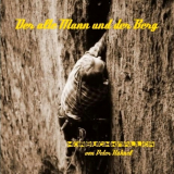 Geoquest - Hörbuch Der alte Mann und der Berg! Peter Hähnel