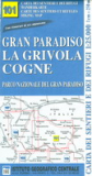 IGC - 101 Gran Paradiso, La Grivola, Cogne 1:25.000
