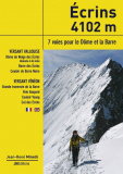 JM Verlag - Écrins 4102m, 7 voies pour le Dôme et la Barre