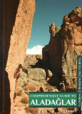 Recep Ince - Comprehensive Guide to Aladaglar - Climbing, Trekking, Ski Touring