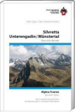 SAC - Alpine Touren Silvretta/Unterengadin/Münstertal, Davos bis Val Müstair