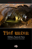 Schall-Verlag - Tief Unten, Höhlen, Fauna & Flora