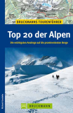 Bruckmann - Top 20 der Alpen, Richard Goedeke