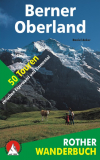 Bergverlag Rother - Wanderbuch Berner Oberland