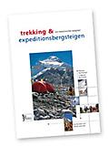 Panico - Lehrbuch Trekking, Höhen- & Expeditionsbergsteigen, Thomas Hochholzer